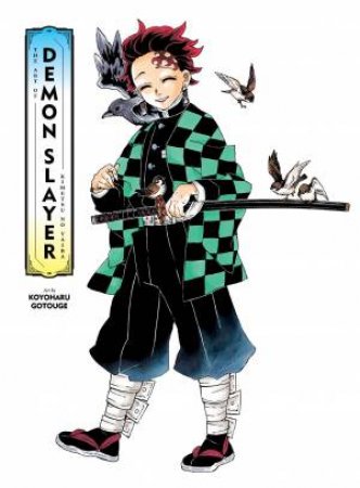 The Art Of Demon Slayer: Kimetsu No Yaiba by Koyoharu Gotouge