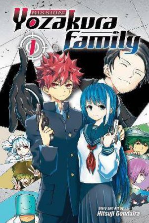 Mission: Yozakura Family, Vol. 1 by Hitsuji Gondaira