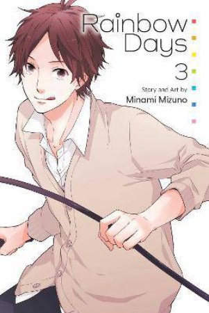 Rainbow Days 03 by Minami Mizuno