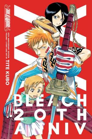 Bleach 01 (20th Anniversary Edition) by Tite Kubo