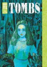 Tombs Junji Ito Story Collection