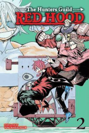 The Hunters Guild: Red Hood, Vol. 2 by Yuki Kawaguchi