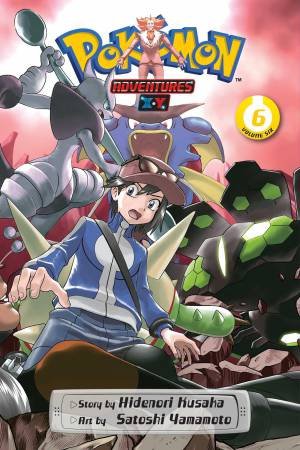 Pokémon Adventures: X•Y, Vol. 6 by Hidenori Kusaka & Satoshi Yamamoto