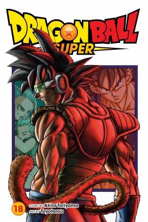 Dragon Ball Super, Vol. 18 by Akira Toriyama