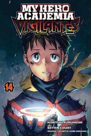My Hero Academia: Vigilantes, Vol. 14 by Kohei Horikoshi & Hideyuki Furuhashi & Betten Court