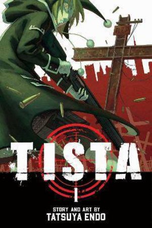 Tista, Vol. 1 by Tatsuya Endo