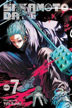 Sakamoto Days 07 by Yuto Suzuki