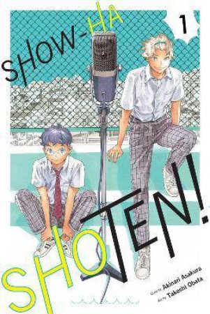 Show-Ha Shoten!, Vol. 1 by Akinari Asakura & Takeshi Obata & Stephen Paul