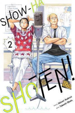 Show-Ha Shoten!, Vol. 2 by Akinari Asakura & Takeshi Obata