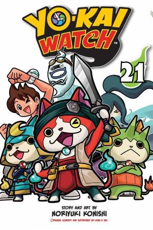 YO-KAI WATCH, Vol. 21 by Noriyuki Konishi