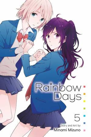 Rainbow Days, Vol. 5 by Minami Mizuno