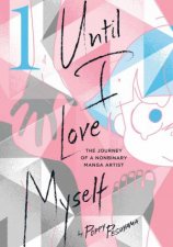 Until I Love Myself Vol 1