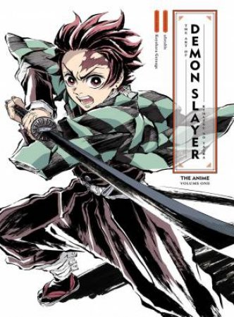 The Art of Demon Slayer: Kimetsu no Yaiba the Anime by & Koyoharu Gotouge