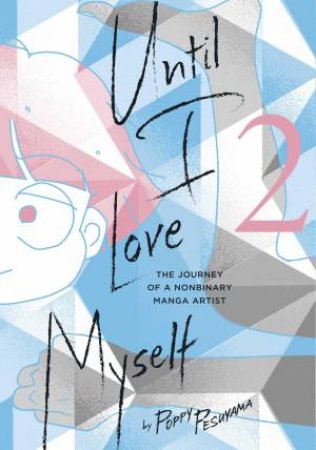 Until I Love Myself, Vol. 2 by Poppy Pesuyama