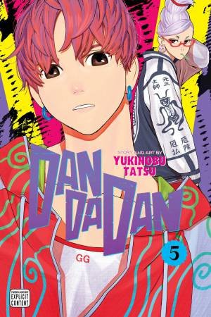 Dandadan 05 by Yukinobu Tatsu