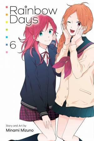 Rainbow Days 06 by Minami Mizuno