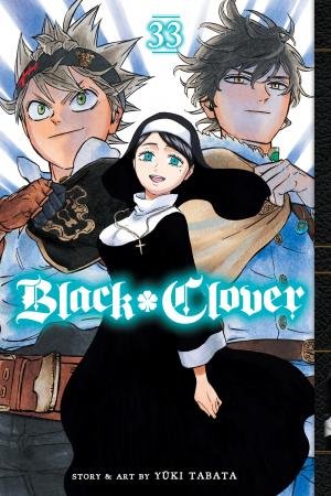 Black Clover, Vol. 33 by Yuki Tabata
