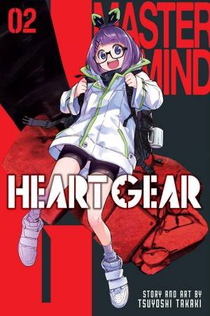 Heart Gear, Vol. 2 by Tsuyoshi Takaki