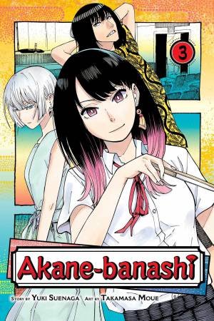 Akane-banashi, Vol. 3 by Yuki Suenaga & Takamasa Moue