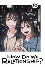 How Do We Relationship 10