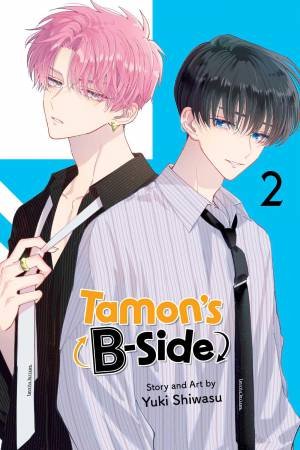 Tamon's B-Side, Vol. 2 by Yuki Shiwasu