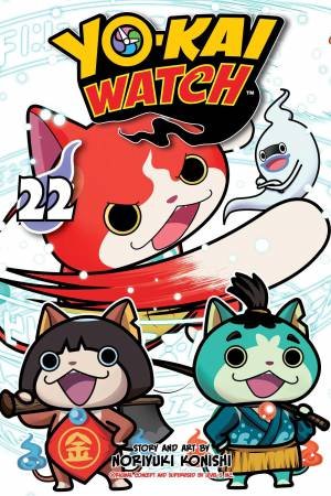 YO-KAI WATCH, Vol. 22 by Noriyuki Konishi