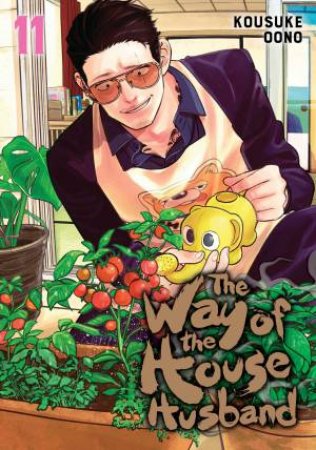 The Way Of The Househusband 11 by Kousuke Oono
