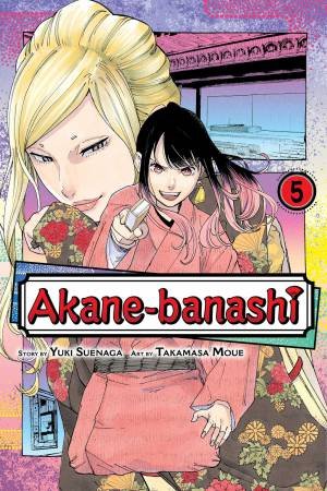 Akane-banashi, Vol. 5 by Yuki Suenaga & Takamasa Moue