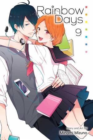 Rainbow Days, Vol. 9 by Minami Mizuno