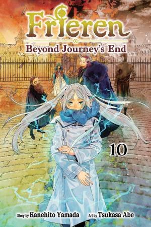 Frieren: Beyond Journey's End 10 by Kanehito Yamada & Tsukasa Abe