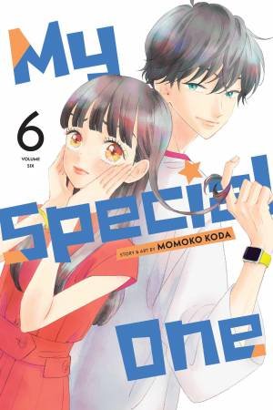 My Special One, Vol. 6 by Momoko Koda