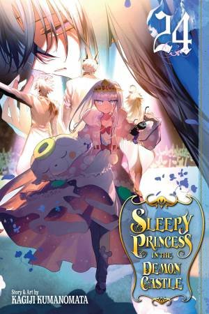 Sleepy Princess in the Demon Castle, Vol. 24 by Kagiji Kumanomata