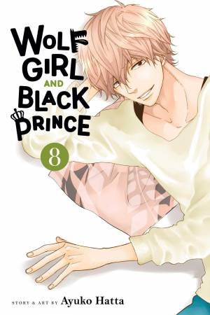 Wolf Girl and Black Prince, Vol. 8 by Ayuko Hatta