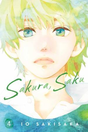 Sakura, Saku, Vol. 4 by Io Sakisaka