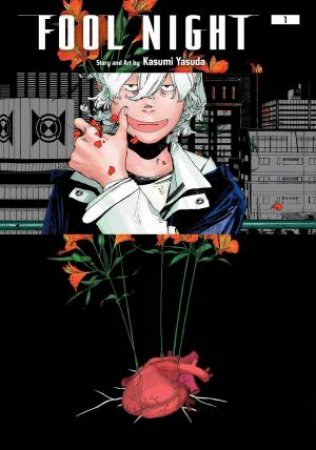 Fool Night, Vol. 1 by Kasumi Yasuda