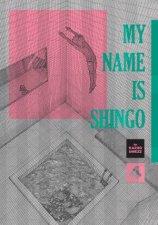 My Name Is Shingo The Perfect Edition Vol 4