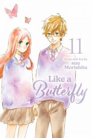 Like a Butterfly, Vol. 11 by suu Morishita