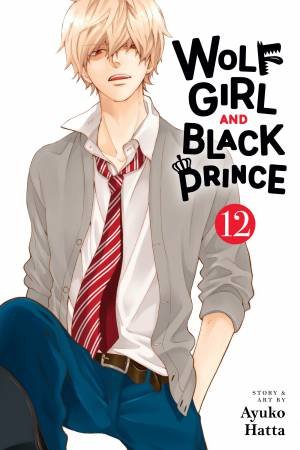 Wolf Girl and Black Prince, Vol. 12 by Ayuko Hatta