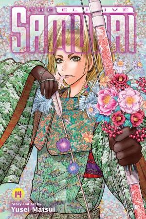 The Elusive Samurai, Vol. 14 by Yusei Matsui