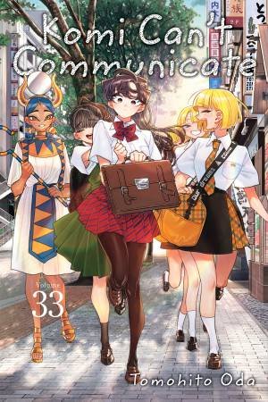Komi Can't Communicate, Vol. 33 by Tomohito Oda