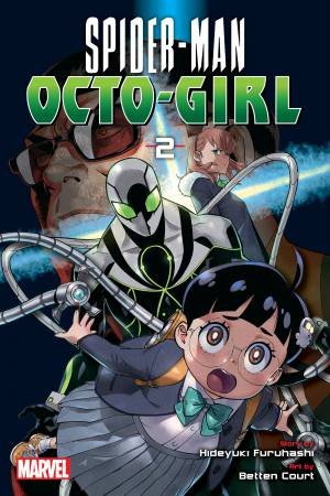 Spider-Man: Octo-Girl, Vol. 2 by Hideyuki Furuhashi & Betten Court