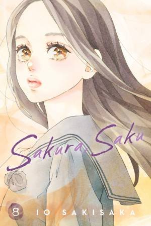 Sakura, Saku, Vol. 8 by Io Sakisaka