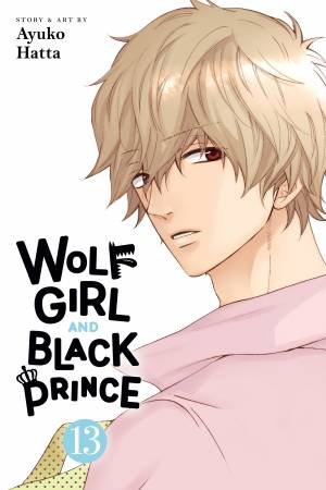 Wolf Girl and Black Prince, Vol. 13 by Ayuko Hatta