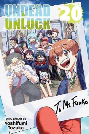 Undead Unluck, Vol. 20 by Yoshifumi Tozuka