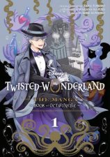 Disney TwistedWonderland The Manga  Book of Octavinelle Vol 1