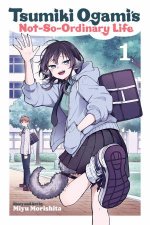 Tsumiki Ogamis NotSoOrdinary Life Vol 1