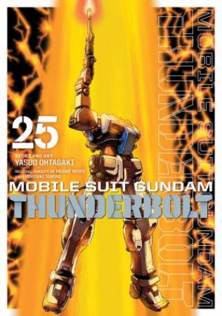 Mobile Suit Gundam Thunderbolt, Vol. 25 by Yasuo Ohtagaki