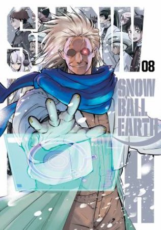 Snowball Earth, Vol. 8 by Yuhiro Tsujitsugu