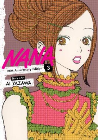 Nana 25th Anniversary Edition, Vol. 3 by Ai Yazawa