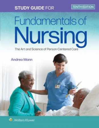Study Guide for Fundamentals of Nursing by Carol R. Taylor